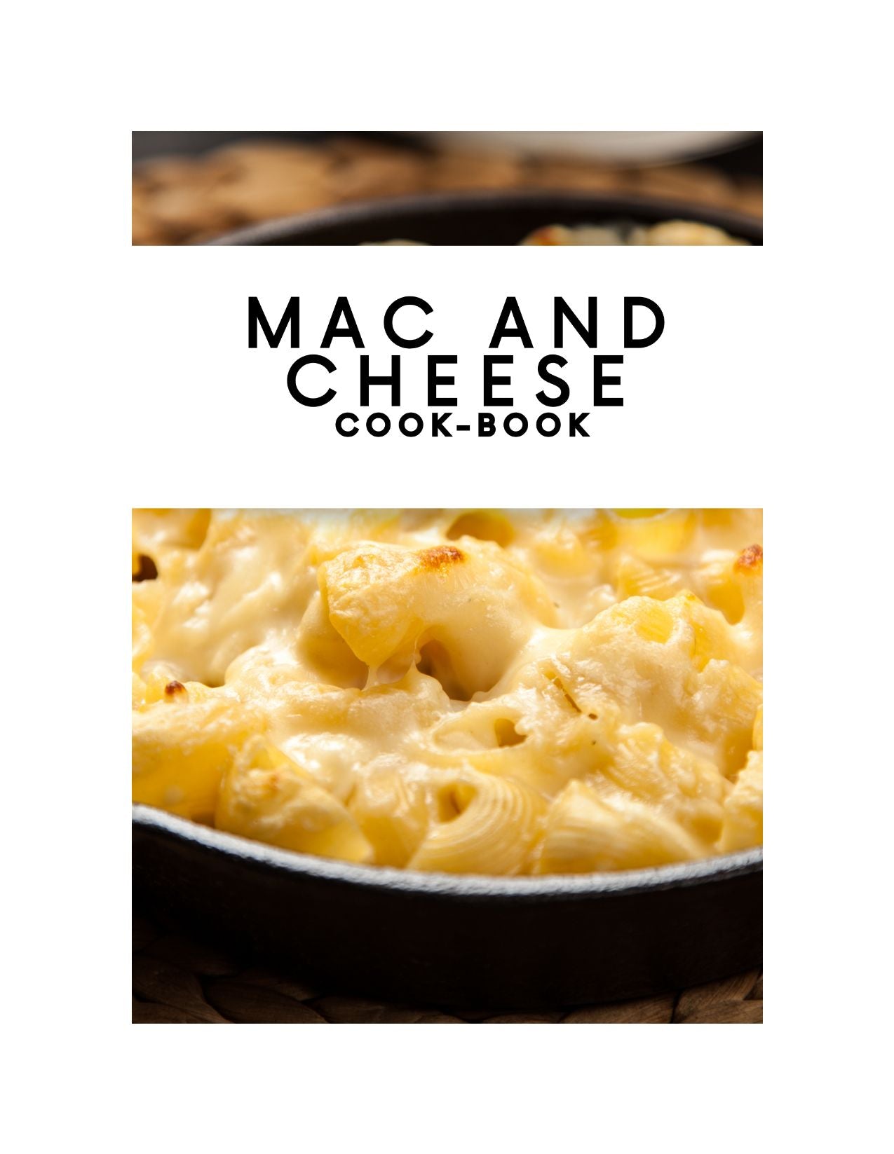 Skillboomer MAC AND CHEESE COOK-BOOK
