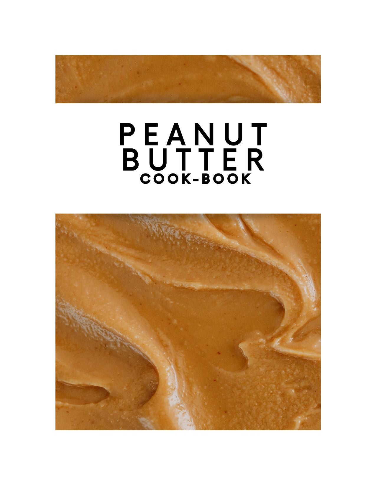 Skillboomer PEANUT BUTTER COOK-BOOK